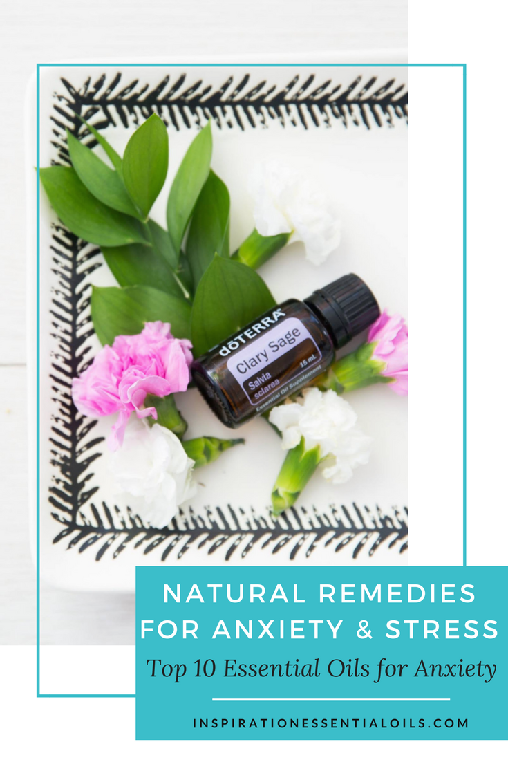 Natural remedies for anxiety and stress top essential oils for anxiety