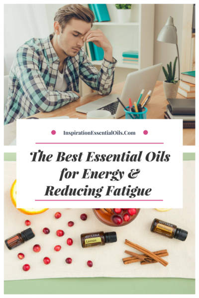 The best essential oils for energy and reducing fatigue